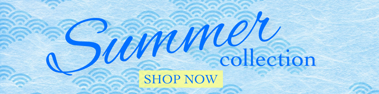 summer collection shop now